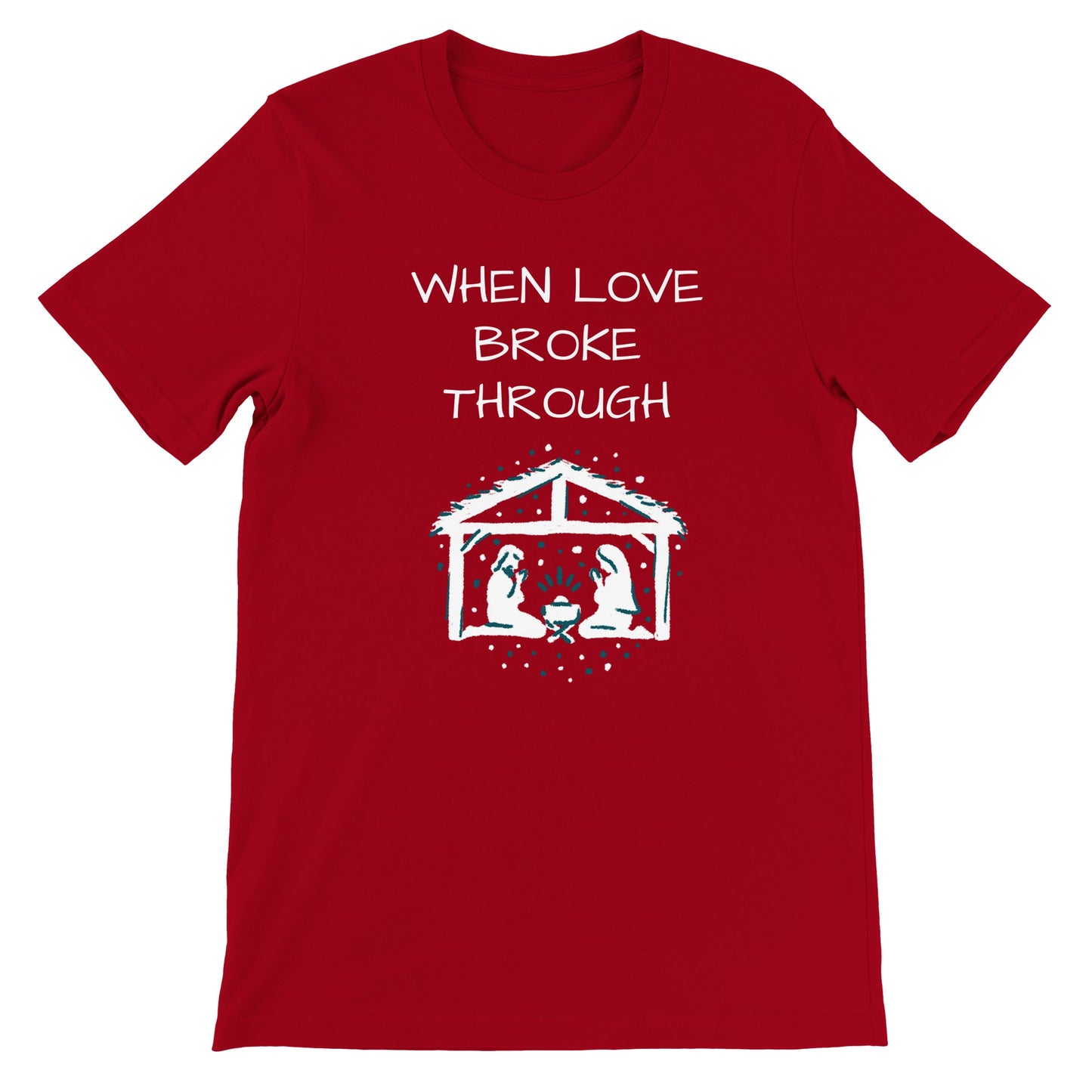 When Love Broke Through - Premium Unisex Crewneck T-shirt
