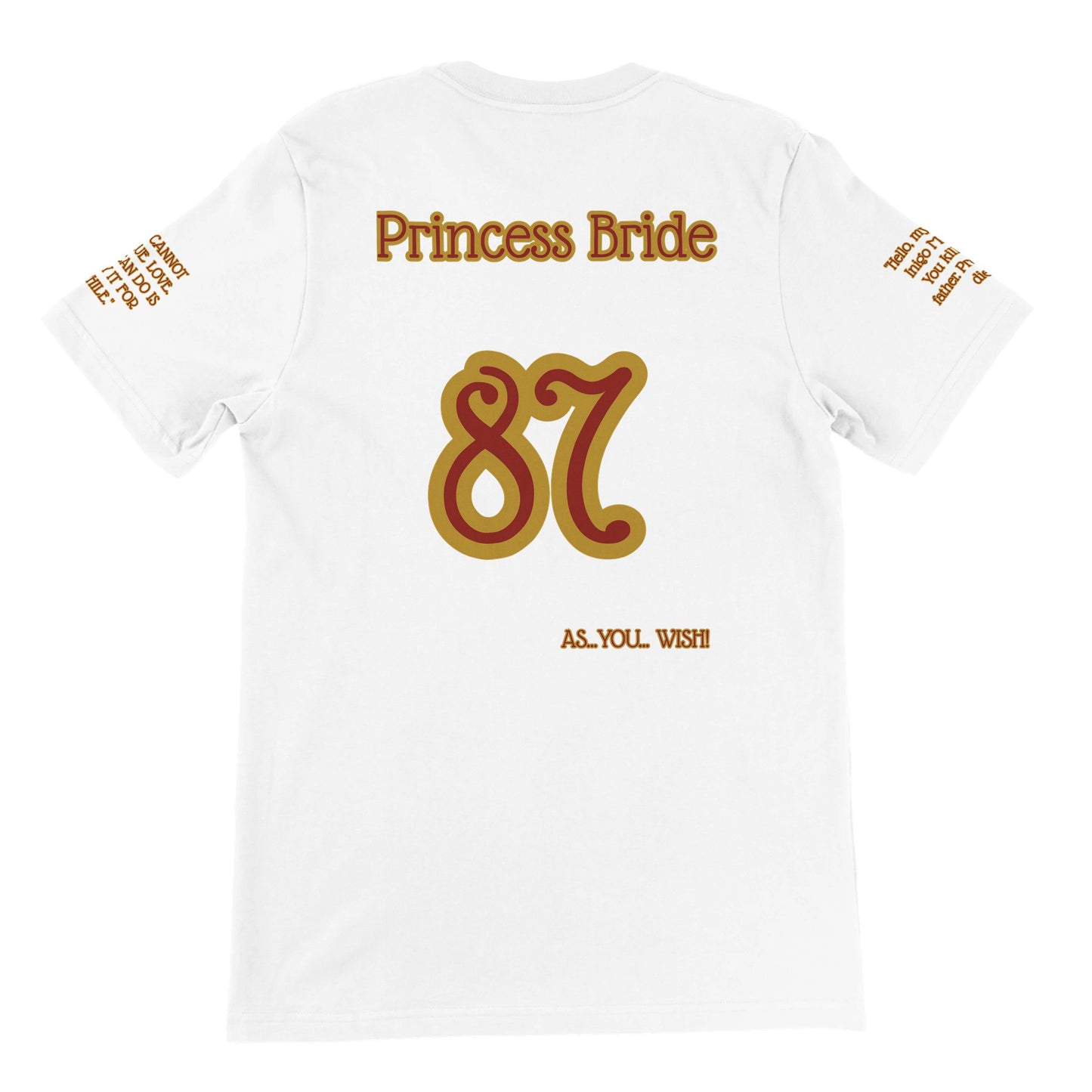 Princesa Prometida 87 - Camiseta premium unisex con cuello redondo