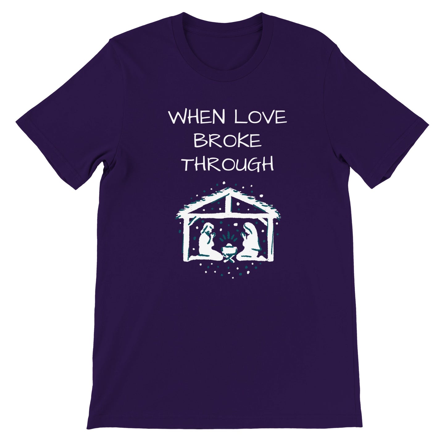 When Love Broke Through - Premium Unisex Crewneck T-shirt