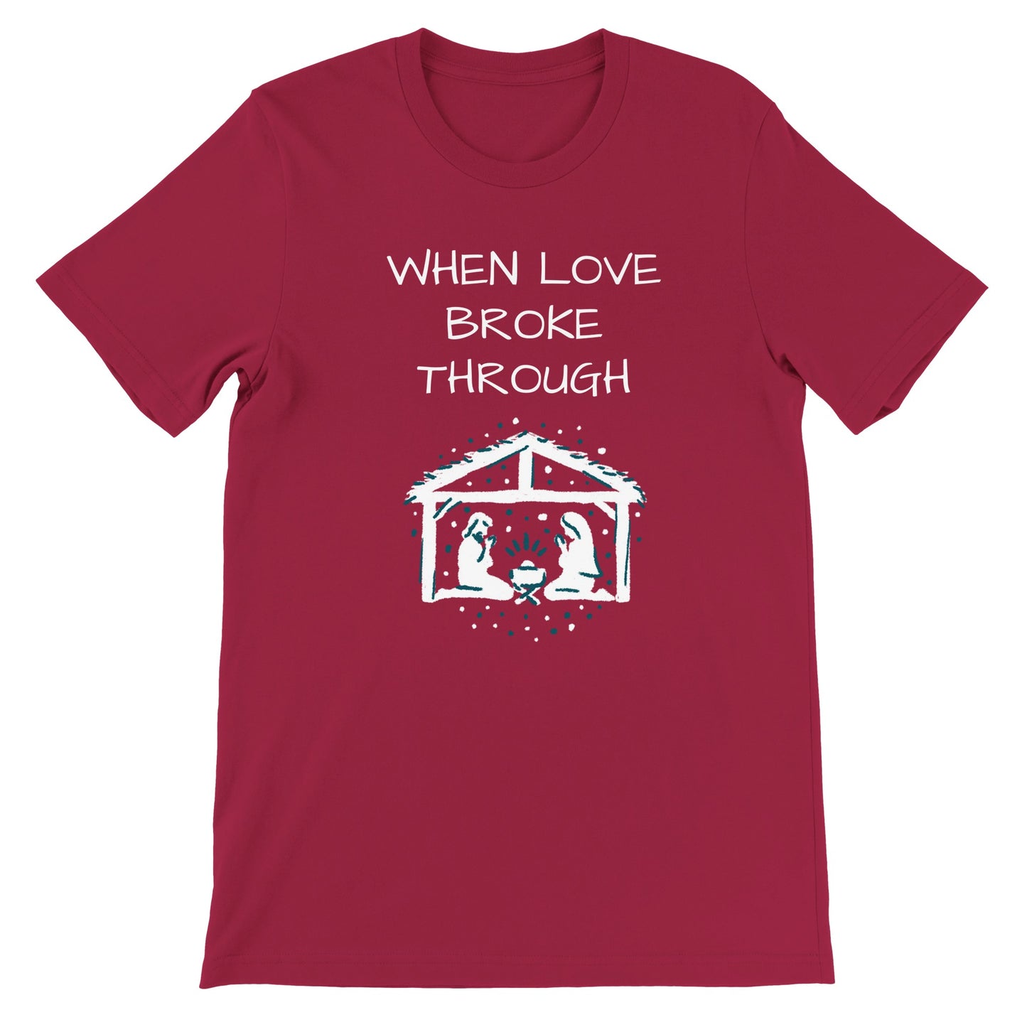 When Love Broke Through - Premium Unisex Crewneck T-shirt