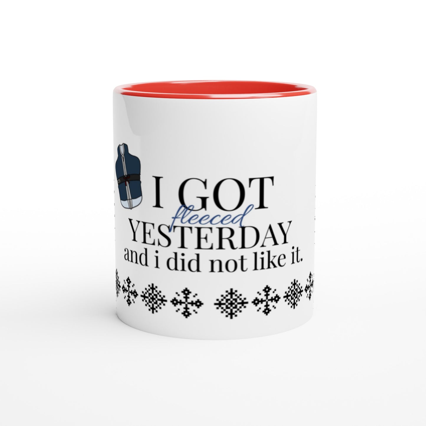 "I got Fleeced" Candy Cane Lane White 11oz Ceramic Mug with Color Inside