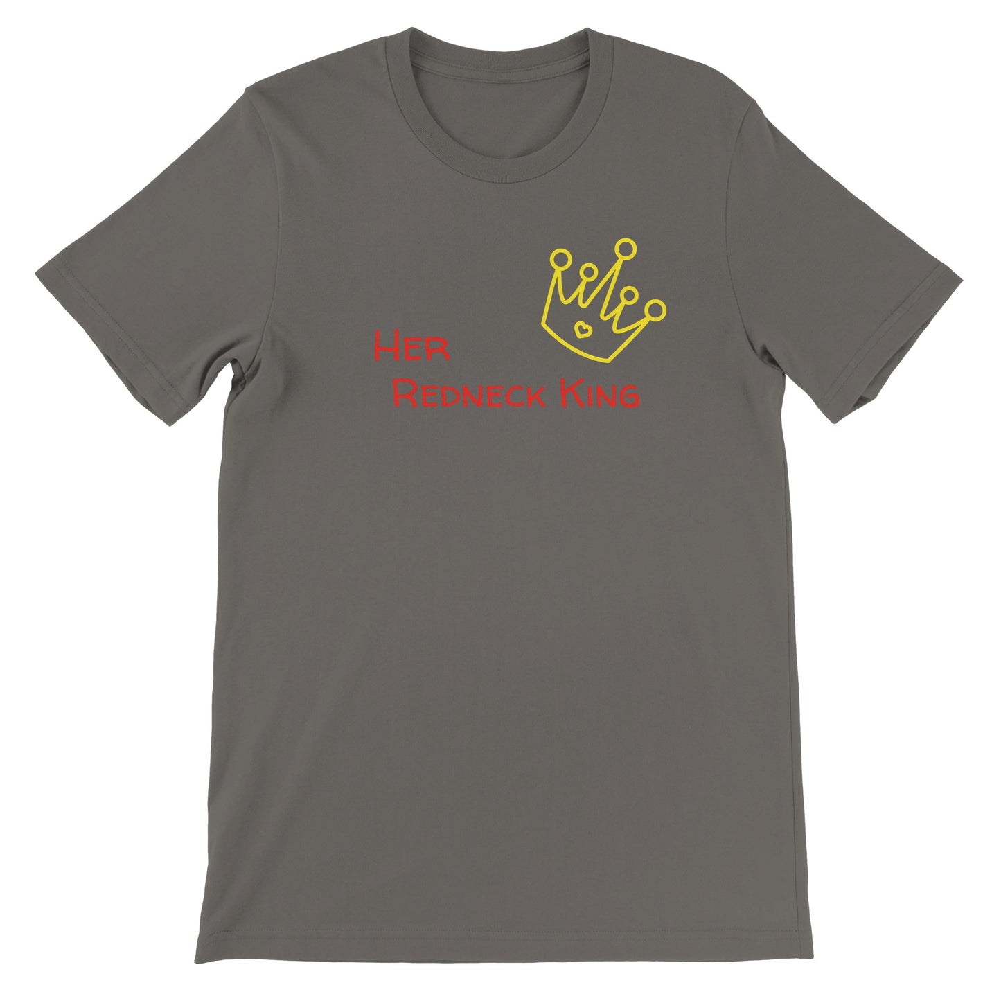 Her Redneck King Premium Unisex Crewneck T-shirt