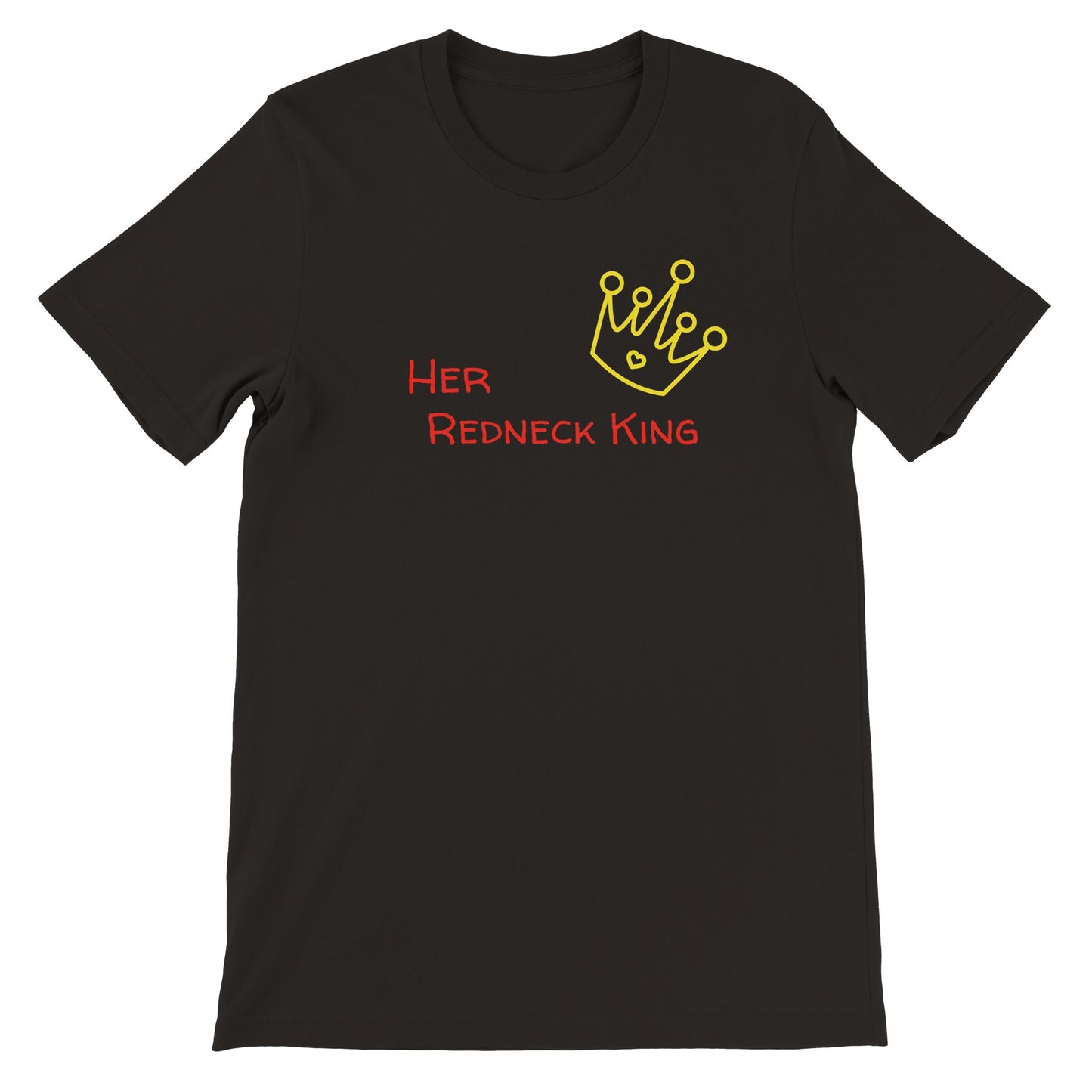 Her Redneck King Premium Unisex Crewneck T-shirt