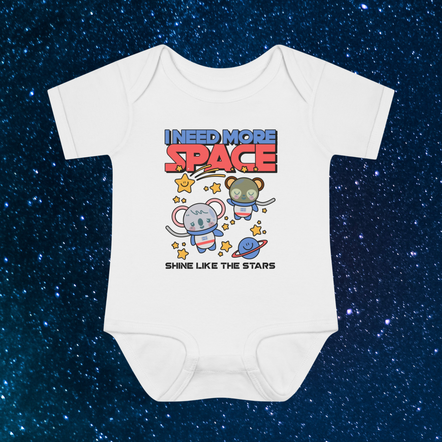 I Need More Space: Infant Bodysuit