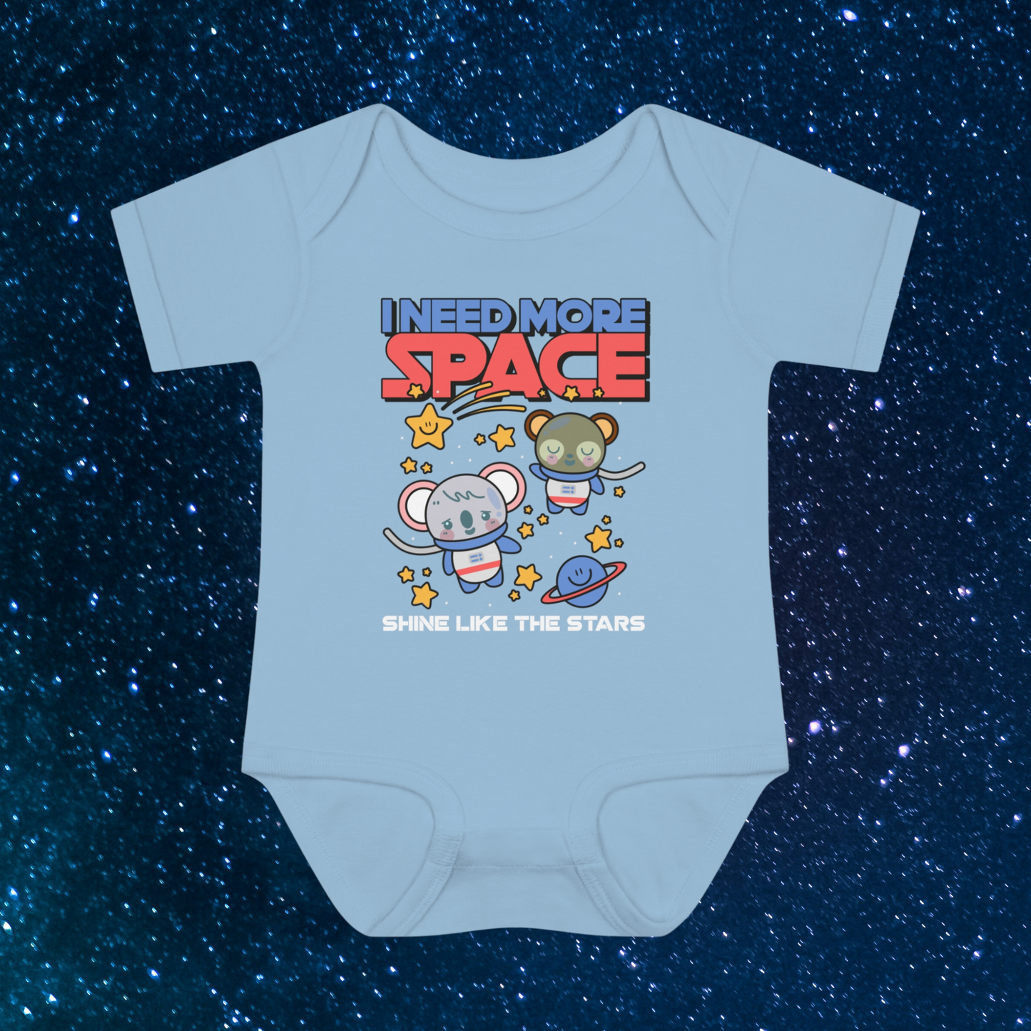 I Need More Space: Infant Bodysuit