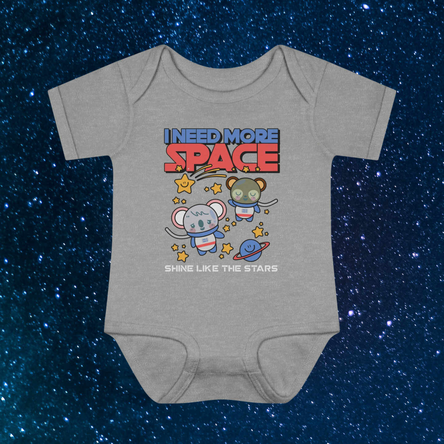 I Need More Space: Infant Bodysuit