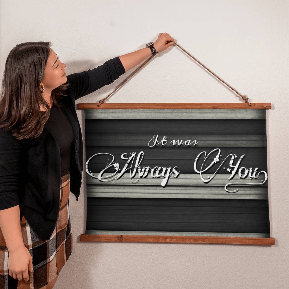 It Was Always You: Wall Tapestry