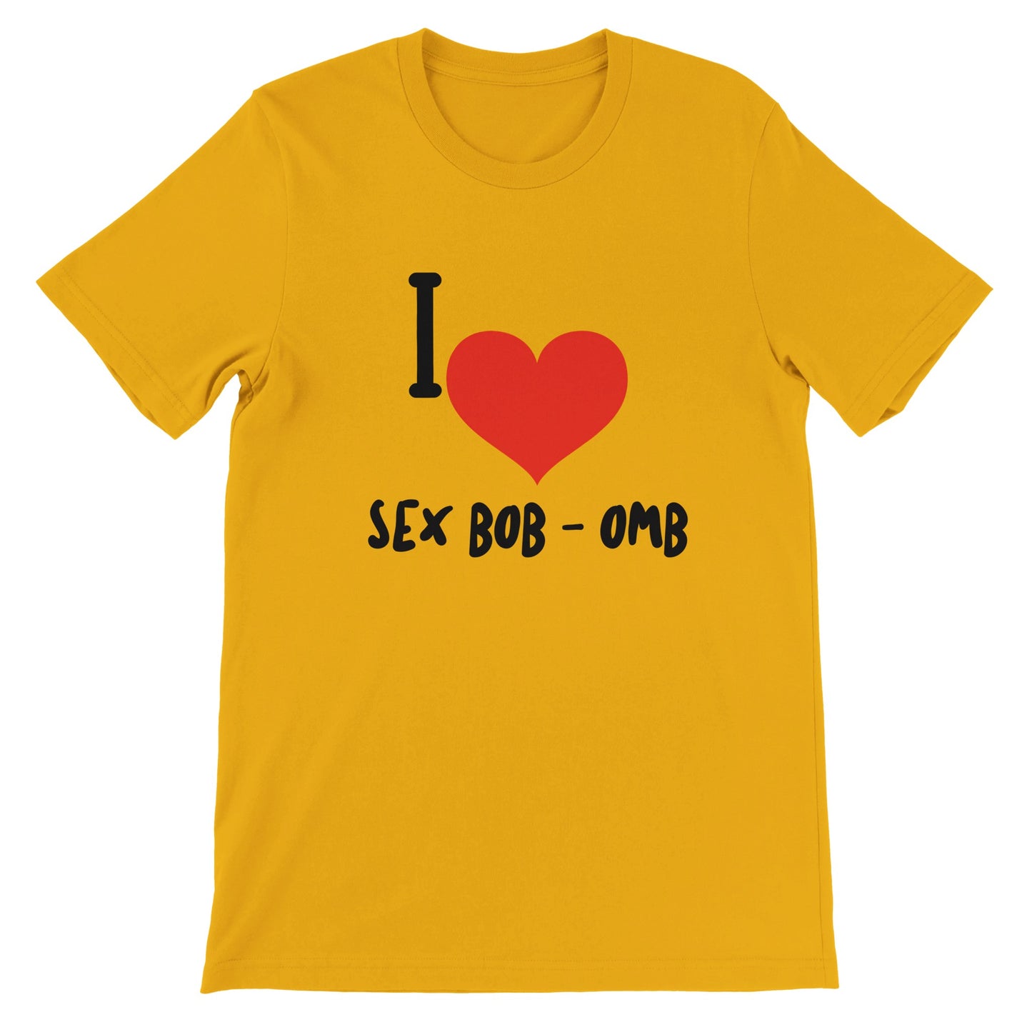 I love Sex Bob-omg-Premium 男女通用圆领 T 恤